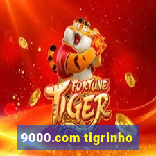 9000.com tigrinho